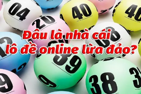 Các nhận biết lô đề online lừa đảo