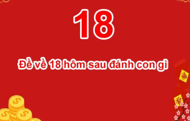 Đề về 18 đánh con đề 3 càng gì